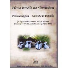 Prekmurski plesi (1. del) – Ravensko in Dolinsko